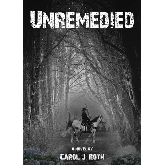 Unremedied, (Paperback)