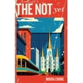 thumbnail image 2 of Pre-Owned The Not Yet (Paperback), 2 of 2