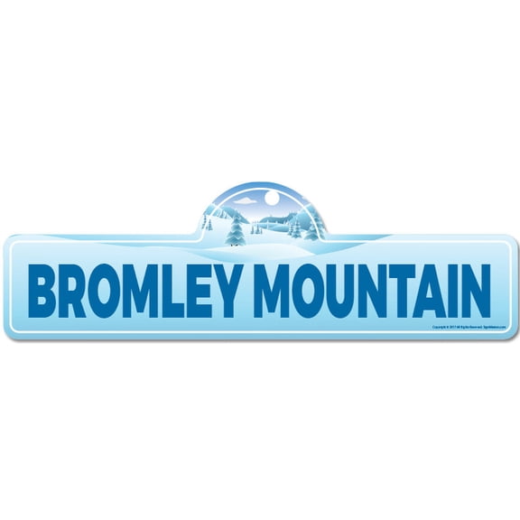 Bromley Mountain Street Sign | Indoor/Outdoor | Skiing Skier Snowboarder Décor for Ski Lodge Cabin Mountian House | SignMission personalized gift