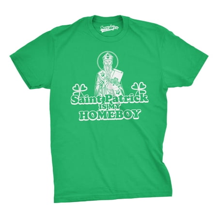 Crazy Dog T-shirts Mens Saint Patrick Is My Homeboy Tee Funny St. Paddy's Day T shirt