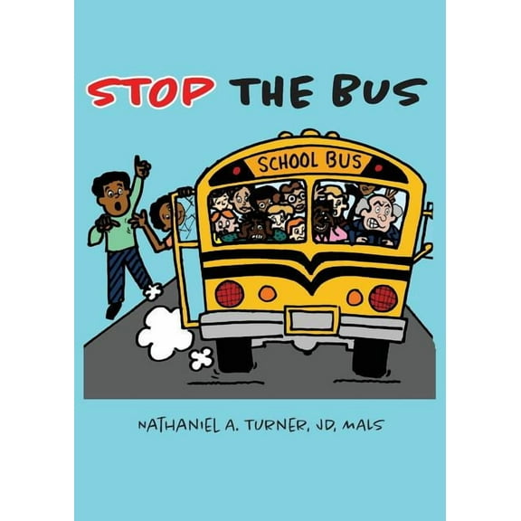 Stop The Bus: Education Reform in 31 Days, (Paperback)