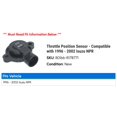 thumbnail image 2 of Throttle Position Sensor - Compatible with 1996 - 2002 Isuzu NPR 1997 1998 1999 2000 2001, 2 of 2