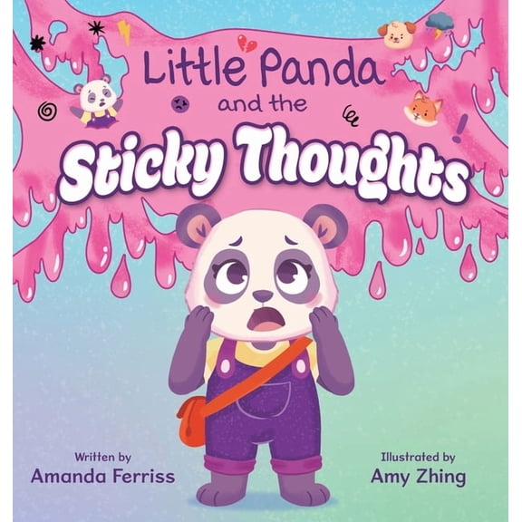 Little Panda and the Sticky Thoughts, (Hardcover)