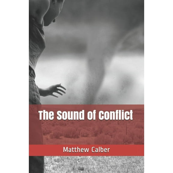 The Sound of Conflict (Paperback)