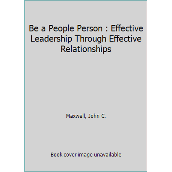 Pre-Owned Be a People Person (Hardcover) 0896937151 9780896937154