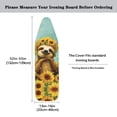 thumbnail image 5 of HELLHERO Sunflower and Sloth Ironing Board Cover Hook and Loop Fastener Polyester Fabric Elastic Edge 15x54 Inch, 5 of 5