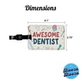 thumbnail image 3 of Awesome Dentist Inspirational Faux Leather Travel Luggage Tag, 3 of 7