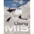 thumbnail image 1 of Pre-Owned Using MIS (8th Edition) (Paperback) 0133919862 9780133919868, 1 of 1