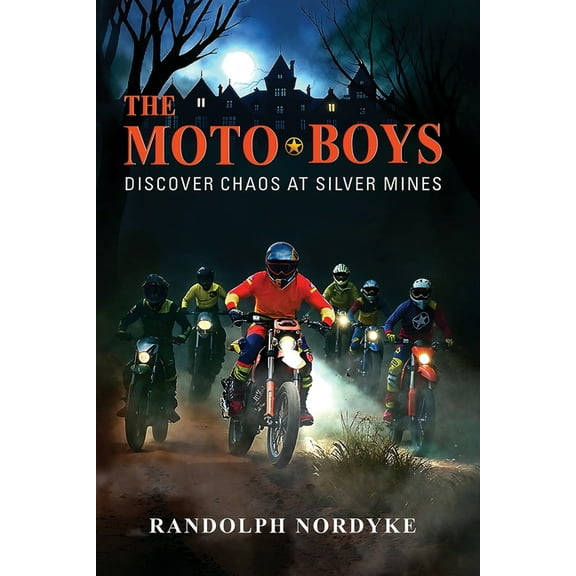 The Moto Boys: Discover Chaos at silver Mines, (Paperback)