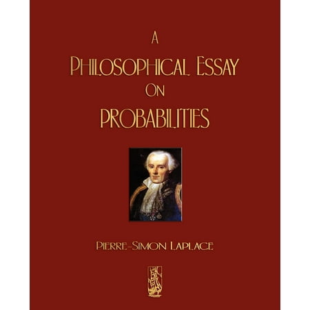 A philosophical essay on probabilities