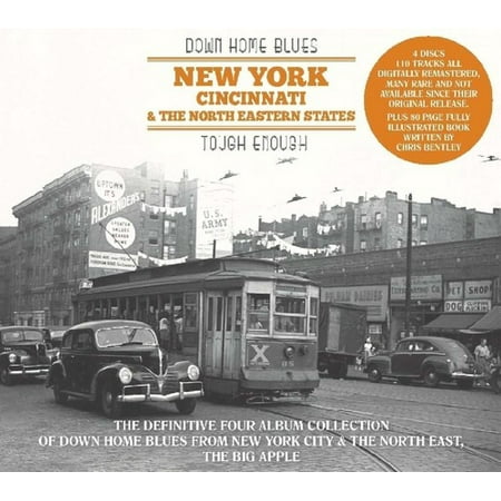 Down Home Blues: New York Cincinnati & North Eastern States: Tough Enough (Best Eastern North Providence)
