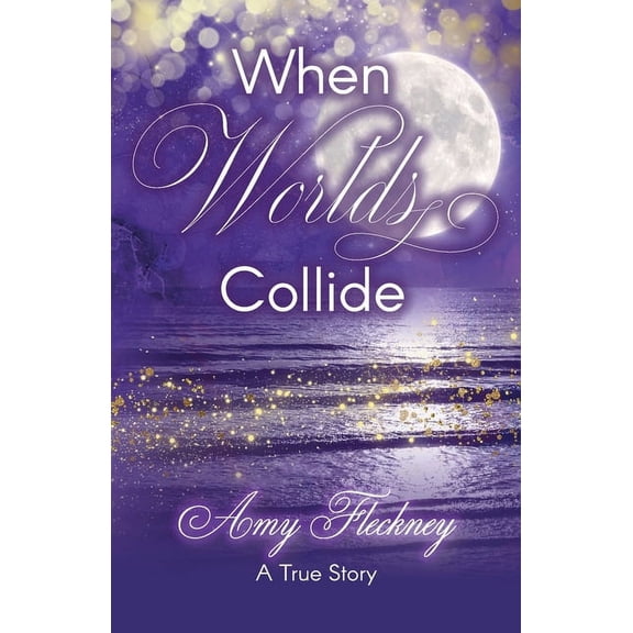 When Worlds Collide, (Paperback)
