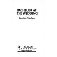 thumbnail image 1 of Pre-Owned Bachelor at the Wedding (Mass Market Paperback) 9780373190454, 1 of 1