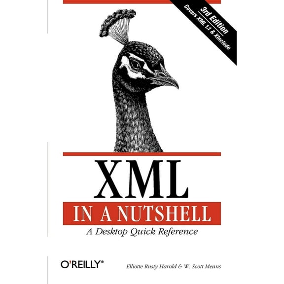 XML in a Nutshell (Paperback)
