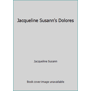 Pre-Owned Jacqueline Susann's Dolores (Hardcover) 0688030572 9780688030575