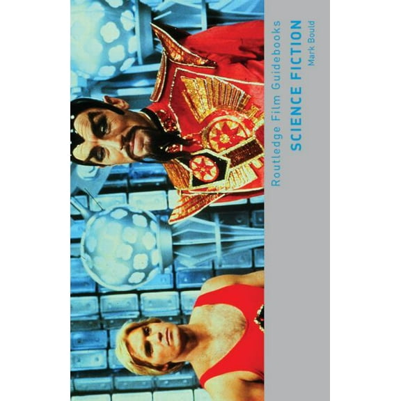 Routledge Film Guidebooks Science Fiction, (Paperback)
