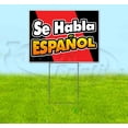 thumbnail image 1 of Se Habla Español (18" x 24") Yard Sign, Includes Metal Step Stake, 1 of 6