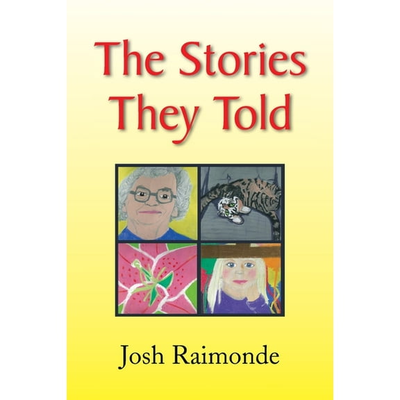 The Stories They Told