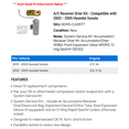 thumbnail image 2 of A/C Receiver Drier Kit - Compatible with 2002 - 2005 Hyundai Sonata 2003 2004, 2 of 2