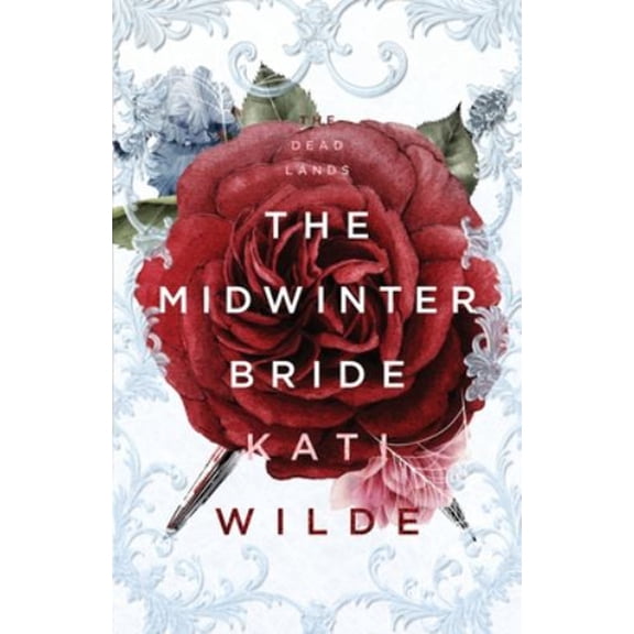 Pre-Owned The Midwinter Bride: A Dead Lands Fantasy Romance (Paperback) by Kati Wilde