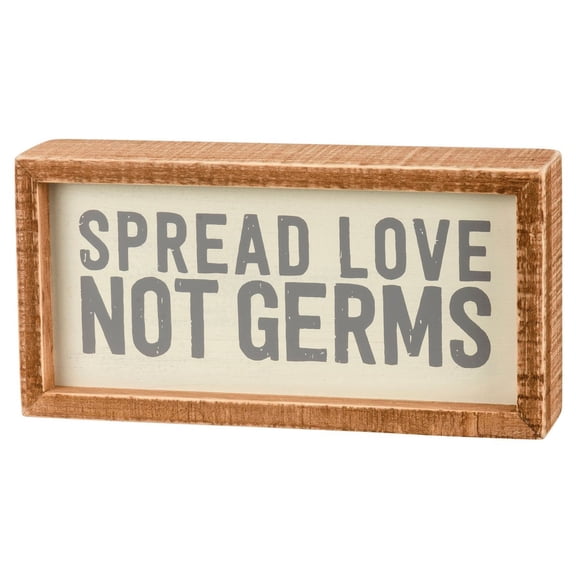 Primitives by Kathy Spread Love Not Germs Inset Box Sign