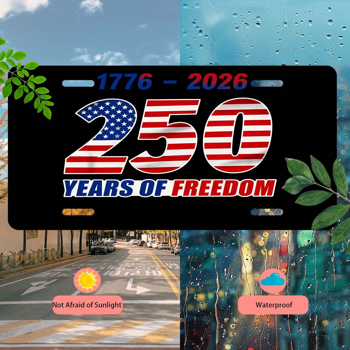 USA 250th Anniversary License Plate, 1776-2026 Patriotic License Plate 250 Years Birthday Front Plate for Car, Truck, SUV – Durable Aluminum USA Auto Accessory for Men Women, 6 X 12 Inch