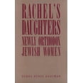 thumbnail image 1 of Rachel's Daughters: Newly Orthodox Jewish Women, 1 of 1