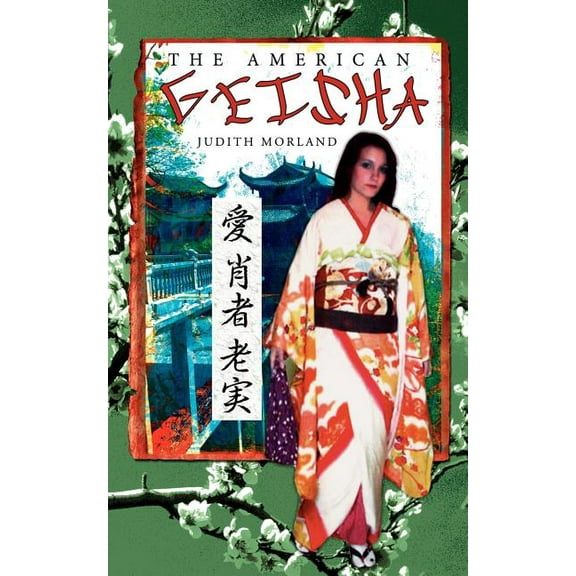 The American Geisha (Paperback)