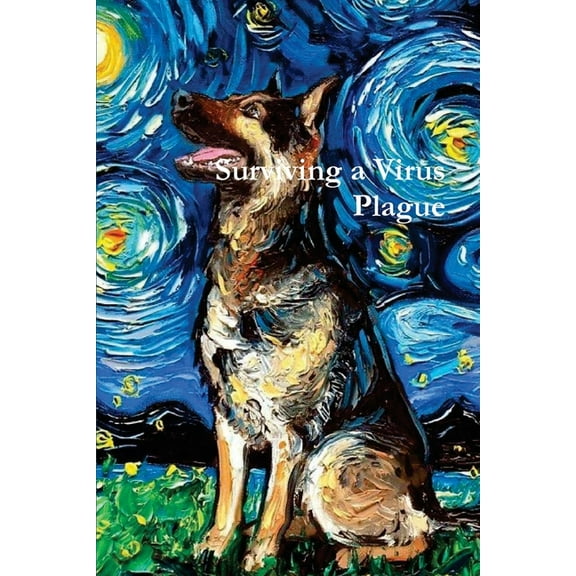Surviving a Virus Plague, (Paperback)