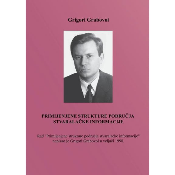 PRIMIJENJENE STRUKTURE PODRUČJA STVARALAČKE INFORMACIJE (Croatian Version) (Paperback)
