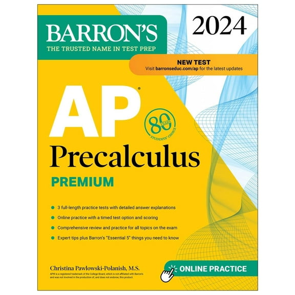 Pre-Owned AP Precalculus Premium, 2024: 3 Practice Tests   Comprehensive Review   Online Practice (Paperback) 1506288634 9781506288635