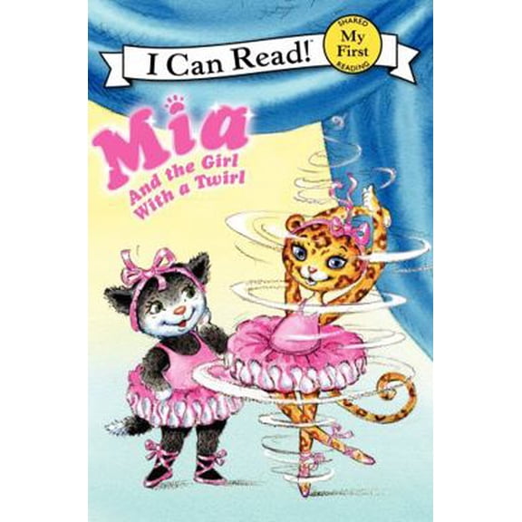 Pre-Owned Mia and the Girl with a Twirl (Paperback) 006208688X 9780062086884