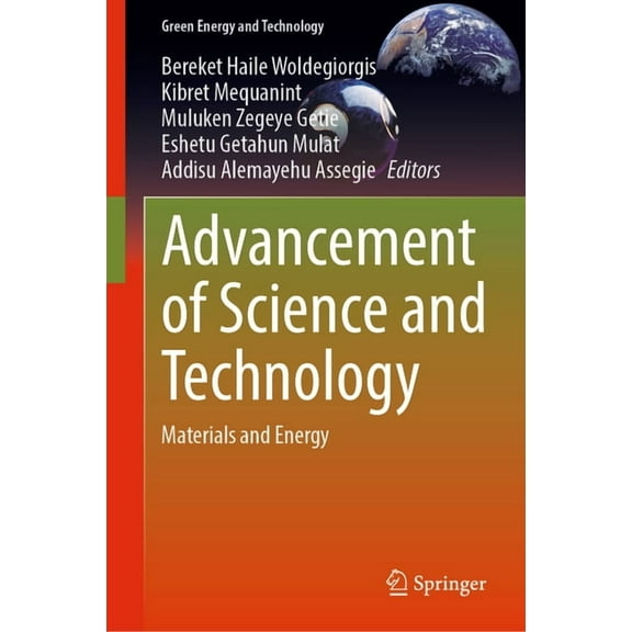 Green Energy and Technology Advancement of Science and Technology: Materials and Energy, (Hardcover)