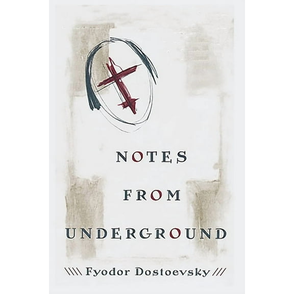 Notes from Underground, (Paperback)