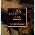 thumbnail image 1 of Pre-Owned Life's Little Instruction Book: A Few More Suggestions, Observations, and Remarks on How to Live a Happy and Rewarding Life (Life's Little Instructio... (Hardcover) 1558532757 9781558532755, 1 of 1