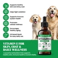 thumbnail image 2 of Vitamin E for Dogs Liquid 250 IU - Vitamin E Oil for Dogs Skin and Coat Support - Dog Immune Support Antioxidant Supplement - Bacon Flavor - 60 Servings - 2 oz, 2 of 7