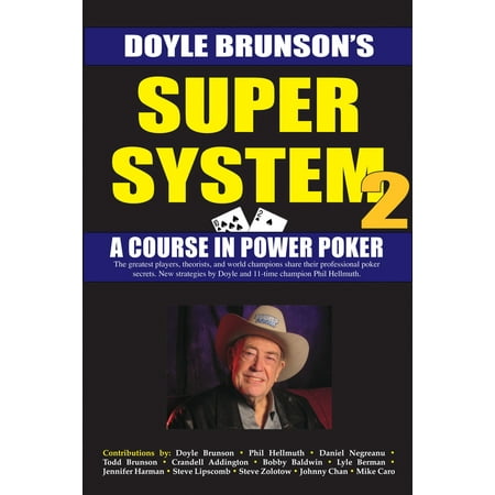 Texas Holdem Tournament Software - Super System 2 : Winning strategies for limit hold'em cash games and tournament tactics