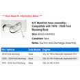 thumbnail image 2 of A/C Manifold Hose Assembly - Compatible with 1999 - 2004 Ford Mustang Base 2000 2001 2002 2003, 2 of 2