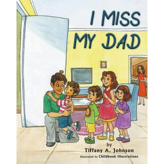 I Miss My Dad, (Paperback)