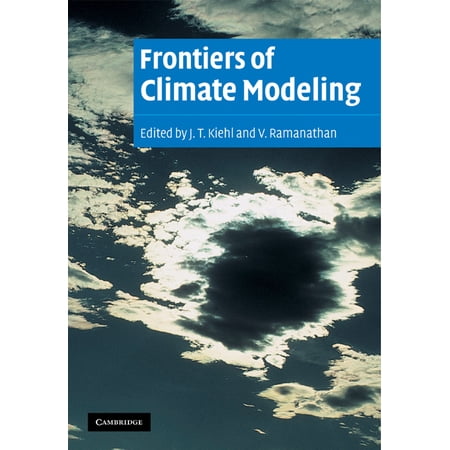 Frontiers of Climate Modeling (Paperback)