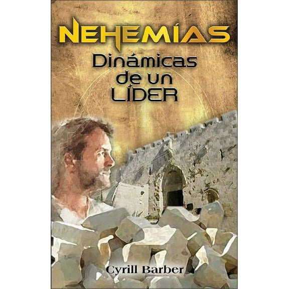 La Nehem��as din��mica de un l��der, (Paperback)