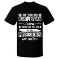 thumbnail image 2 of OXI T-Shirt - I am Currently Unsupervised, Basic Casual T-Shirt for Men's and Women Fleece T-Shirt Short Sleeve - Black Small, 2 of 3
