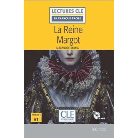 Pre-Owned La reine Margot Niveau A1 + CD - Lecture CLE en français facile (Paperback) 2090317310 9782090317312
