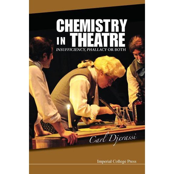 Chemistry in Theatre: Insuffi, Phalla .., (Paperback)