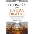 thumbnail image 1 of FILOSOFIA PARA LA ERA DIGITAL ALMUZARA MANUEL CALVO GARCIA, 1 of 2