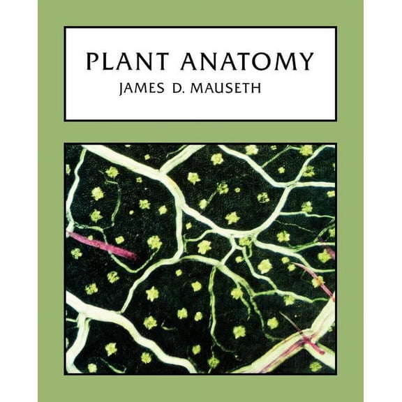 Plant Anatomy (Paperback)
