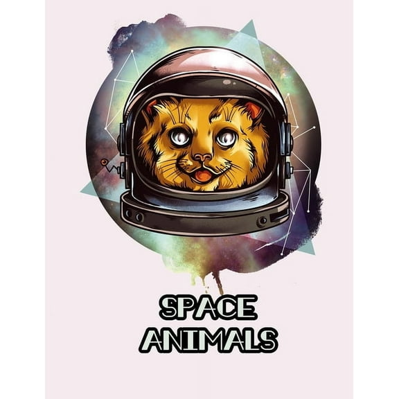 Space animals: Animals in Astronaut Space Suits Coloring Book (Paperback)