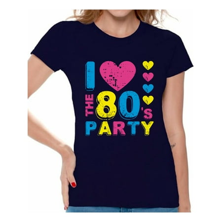 - Awkward Styles I Love the 80s Party Shirt I Love the 80s Shirt Womans 80s Accessories 80s Retro Vintage Rock T-Shirt 80s Costume 80s Clothes for Women 80s Outfit 80s Party Girl Shirt