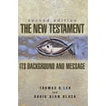 thumbnail image 1 of Pre-Owned The New Testament: Its Background and Message (Paperback) 0805426329 9780805426328, 1 of 1