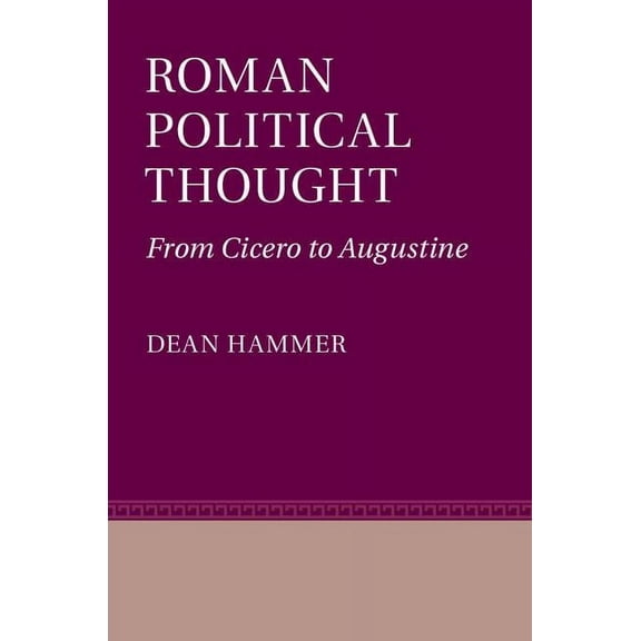 Roman Political Thought, (Hardcover)